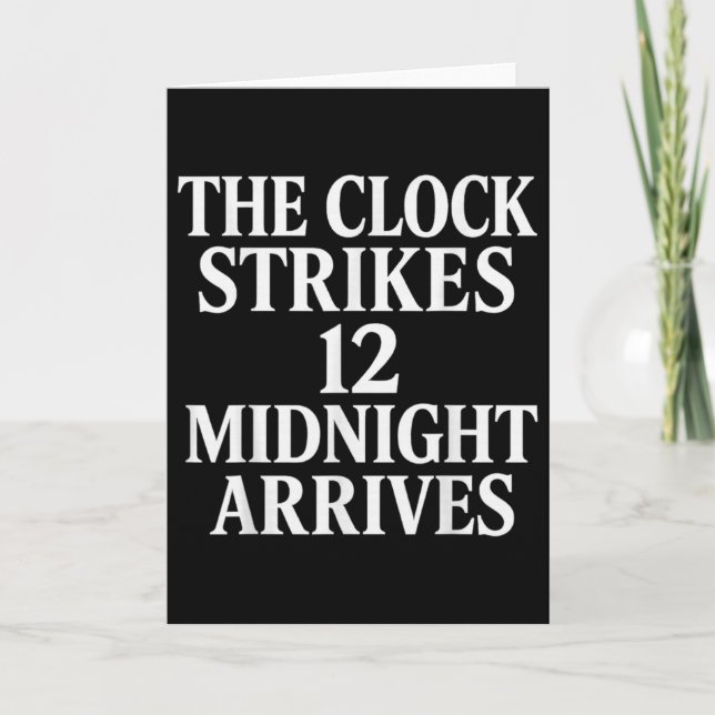 Carte L'horloge sonne 12 minuit arrive Meme _2  (Devant)