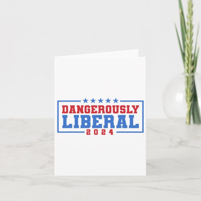 Carte Libéralement Dangereusement Faible Vote Échoué  (Devant)