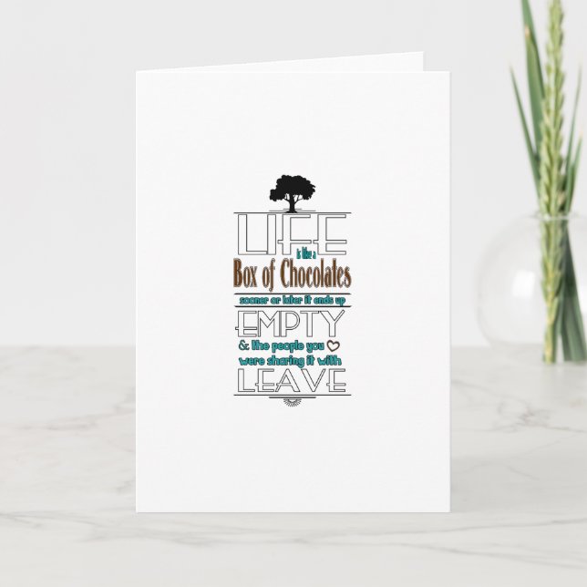 Carte Life is Like a Box of Chocolates Quote Print (Devant)