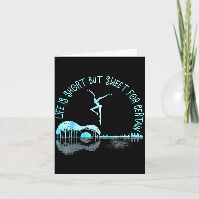 Carte Life Is Short Guitar But Sweet For Certain  (Devant)