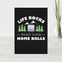 Life Rocks Funny Motorhome Camping Cadeau