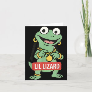 Carte Lil Lizard Funny Lizard Trending Meme