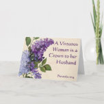 Carte Lilac themed Christian greeting card for wife<br><div class="desc">A Christian greeting card for a wife Fonctions a lovely image of lilacs and the scripture from Proverbs 12:4 sur le front.</div>