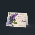 Carte Lilac themed Christian greeting card for wife<br><div class="desc">A Christian greeting card for a wife. Fonctions a lovely image of lilacs and the scripture from Proverbs 12:4 sur le front.</div>