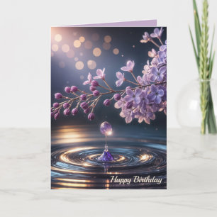 Carte Lilacs d'anniversaire et goutte d'eau