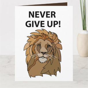 Carte Lion Ne Jamais Abandonner Lion