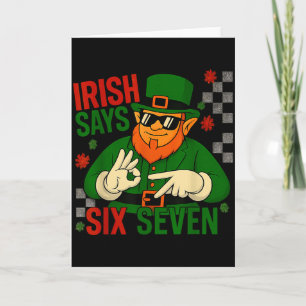 Carte L'Irlandais dit six sept mème drôle 6 7 jour de la