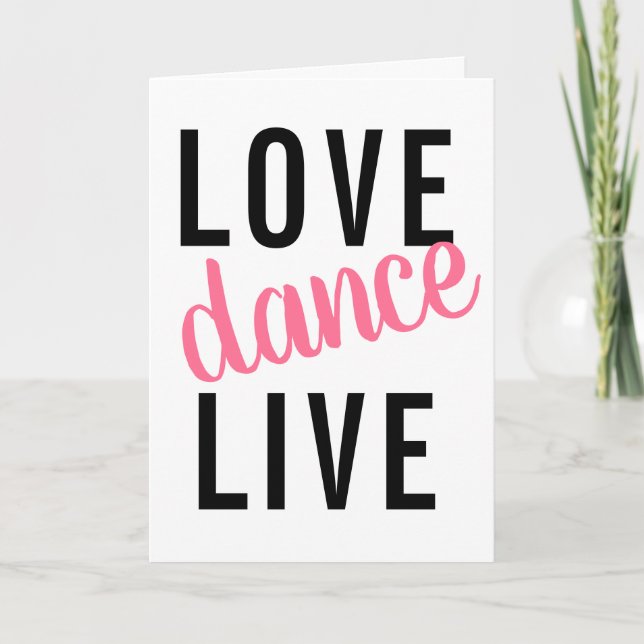 Carte Live Love Dance Girly (Devant)