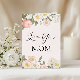 Carte Loft You Mom Soft Joli Dogwood et Roses