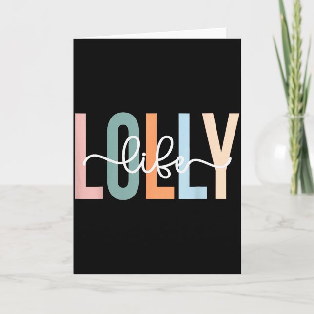 Carte Lolly Life Lolly Grandma Tee Unique Lolly Grandma  (Devant)