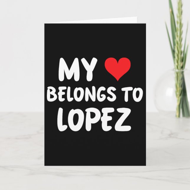 Carte Lopez - Mon cœur appartient à Lopez - Amour  (Devant)