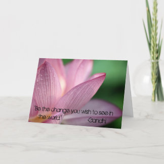 Carte Lotus, "Sois le changement que tu souhaites voir d