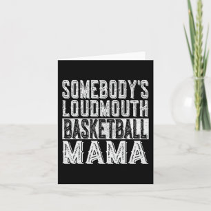 Carte Loudmouth Basketball Mama Maman Fête des mères amu