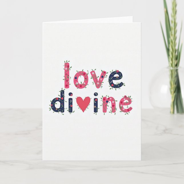 Carte Love Divine Ornamental Card (Devant)