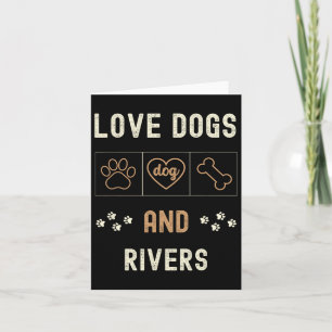 Carte Love Dogs Walking Boats Rivers Hommes Femmes Propr