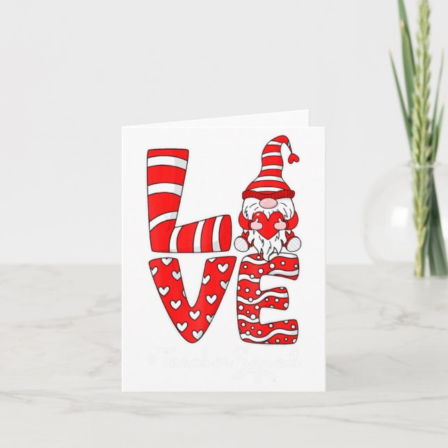 Carte Love Teacher Squad Gnome Hearts Valentines Gnome T (Devant)