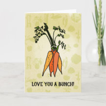 Love You a Bunch! Carrot Card