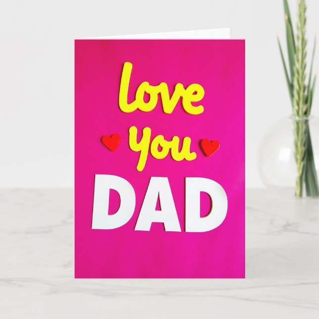 Carte Love You Dad Fathers Day Card (Devant)