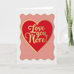 Carte Love You More cœur