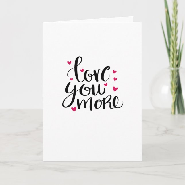 Carte Love You More Saint-Valentin Style Cordial  (Devant)