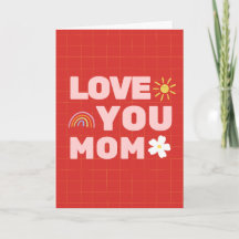 Love You Mother's Day Folded Greeting Card