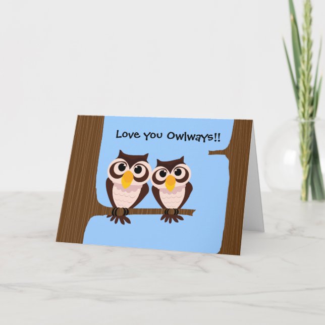 Carte Love you Owlways 2 Owls Greeting Card (Devant)