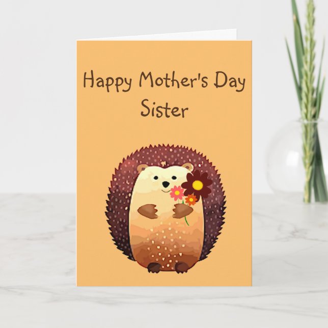 Carte Loving Mother's Day Sister Cute Hedgehog Animal (Devant)