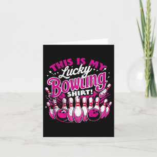 Carte Lucky Bowling Shirt Ne Pas Laver Citation Drôle Po