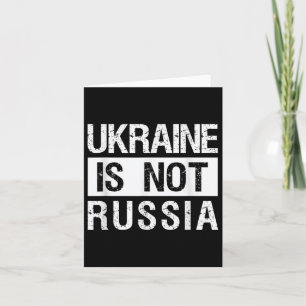 Carte L'Ukraine N'Est Pas La Russie - Soutenez L'Ukraine