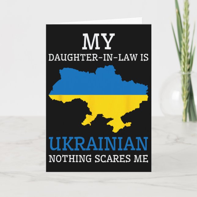 Carte Ma belle-fille est ukrainienne Rien ne me fait peu (Devant)