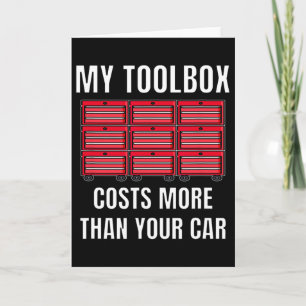Carte Ma boîte à outils coûte plus que votre voiture Fun