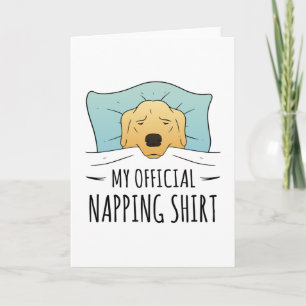 Carte Ma chemise de sieste officielle avec chien couchan