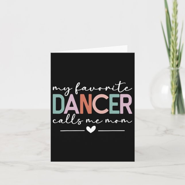 Carte Ma danseuse préférée m'appelle maman Drôle de dans (Devant)