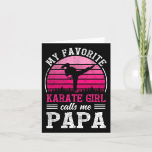 Carte Ma fille de karaté préférée m'appelle Papa Fête de