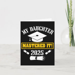 Carte Ma Fille L'A Maîtrisé Cl De 2025 Masters Graduat