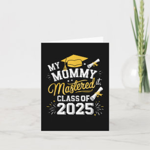 Carte Ma Maman A Maîtrisé Il Cl De 2025 Masters Graduati
