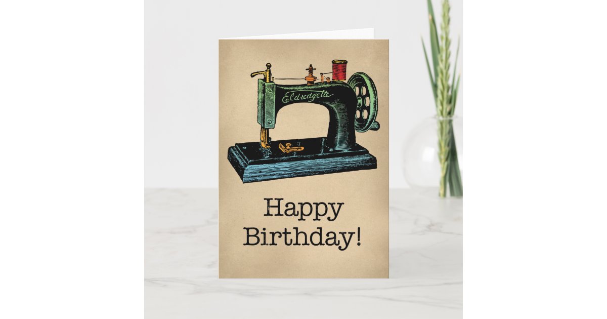 Carte Machine A Coudre Vintage De Joyeux Anniversaire Zazzle Fr