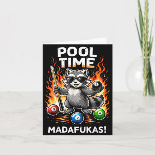 Carte Madafakas de temps de piscine Raton laveur drôle J