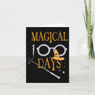 Carte Magical Days Of School 100th Day Teacher Students