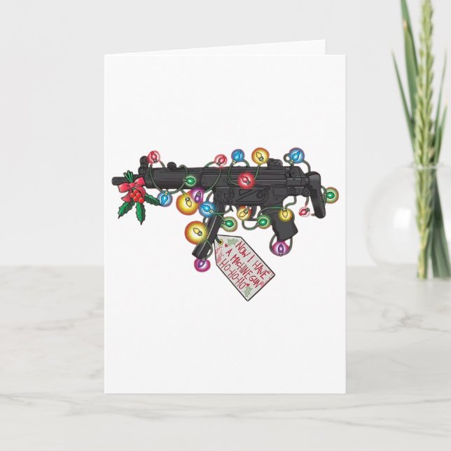 Carte Maintenant j'ai une lumière de Noël mitrailleuse  (Devant)