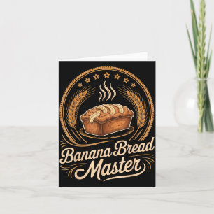 Carte Maître Boulanger de Pain aux Bananes Humour Cuisin