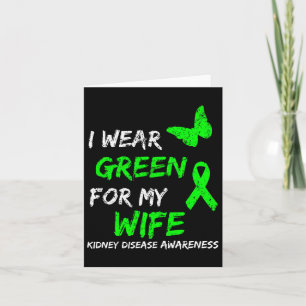 Carte Maladie du rein Je porte le vert pour ma femme rub