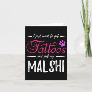 Carte Malshi Amoureux des chiens Tattoo Drôle Chien Mama
