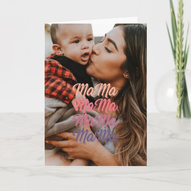 Carte Mama Fête des Mères Photo Personnalisée (Devant)