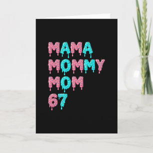 Carte Mama Maman Maman Bruh 67 Mème drôle Argot Gen Alph