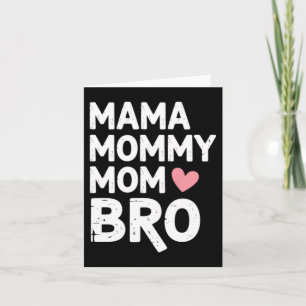 Carte Mama Maman Maman Frère Fête des Mères