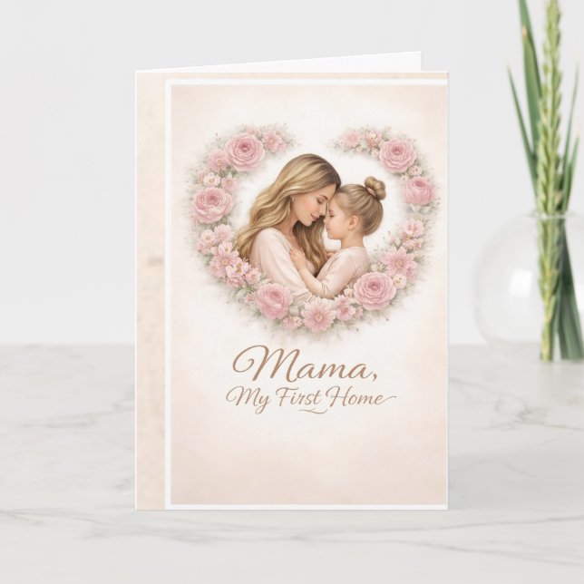 Carte Mama — My First Home | Mother & Daughter Floral Tr (Devant)