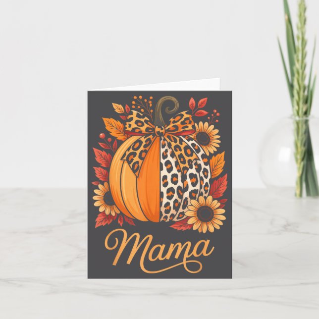 Carte Mama Thanksgiving Leopard Pumpkin Sunflower Coquet (Devant)