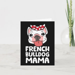 Carte Maman Bouledogue Français Chien Bouledogue Françai