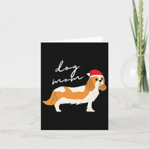 Carte Maman Cavalier King Charles Spaniel Blenheim Noël